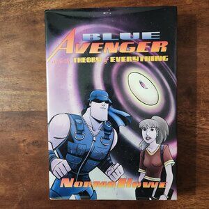 Blue Avenger and the Theory of Everything Book Hardcover By Norma Howe Chapter